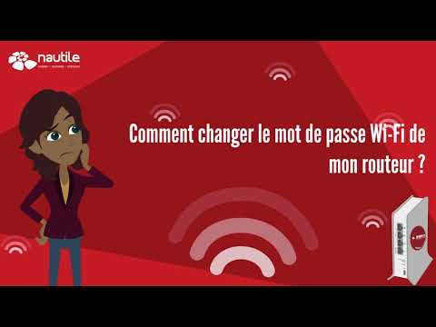 Comment Changer Le Mot De Passe Wi Fi De Mon Routeur - YouTube