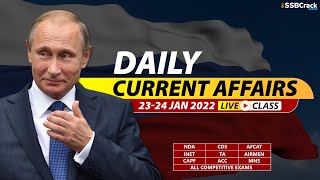 23 - 24 January 2022 | Daily Current Affairs For NDA CDS AFCAT INET SSB Interview