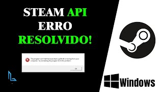 COMO RESOLVER O ERRO STEAM_API.DLL RESOLVIDO!