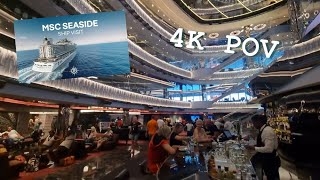 MSC SEASIDE - Ship Visit - POV - all Atraction - Cruise Tour 25 min full decks, walk through board