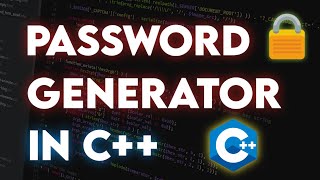 Random Password Generator C++ | Program in C++ | C++ tutorial for beginners | Project in C++ | C++