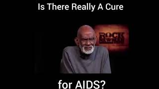 Is there really a cure for AIDS? Dr. Sebi explains how he reversed aids