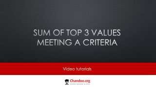 Sum of Top 3 values meeting a criteria