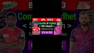 Bpl 2023 | 5th match | Comilla vs sylhet | bpl next match