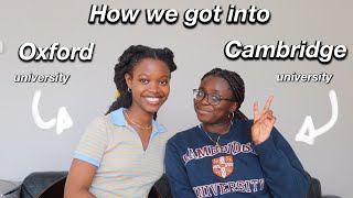 How we got into Oxford and Cambridge university