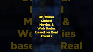 Top 10 Web Series & Movies with UP/Bihar Connection | Shalini Arnot 🔥🔥