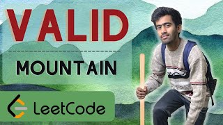 941. Valid Mountain Array | Interview Preparation | English | code io