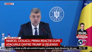 Marcel Ciolacu, prima reacție după atacurile dintre Trump și Zelenski