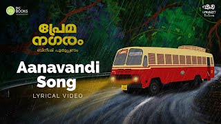 പ്രേമനഗരം | Aanavandi Song Lyrical Video | Premanagaram Novel | Bineesh Puthuppanam | DC Books