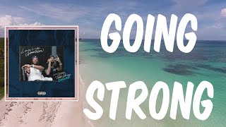 Going Strong (Lyrics) - Lil Durk
