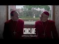 Conclave | Official Trailer 2 (2025) | Legendado | Diamond Films