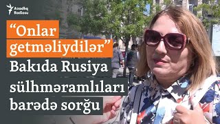 Bakıda Rusiya sülhməramlıları sorğusu: “Niyə onlar torpağımızda olmalıdılar?”