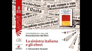 La sinistra italiana e gli ebrei, conferenza di Alessandra Tarquini