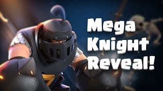 Clash Royale: MEGA KNIGHT! (New Legendary Card!)