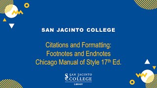 Citations and Formatting: Footnotes and Endnotes Chicago Manual of Style 17th Ed.