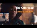 the chi season 3 episode 7  recap #thechi