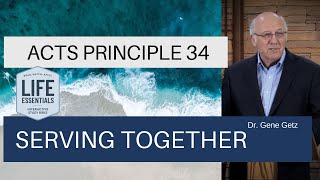 Acts Principle 34: Serving Together