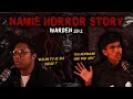 NAMIE HORROR STORY - WARDEN HORROR STORY