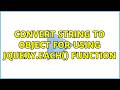 convert string to object for using jQuery.each() function