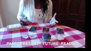 How to: Past Present Future Tarot Card Reading
