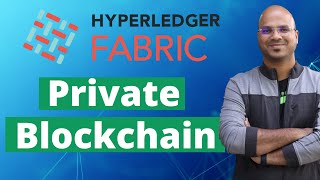 Private Blockchain | Hyperledger Fabric | Getting Started