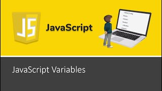 JavaScript Tutorial 9: JavaScript Variables