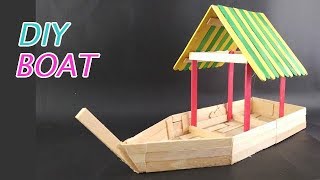 DIY a Boat - From Popsicle Sticks