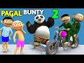 Pagal Bunty 2 | Bunty Babli show | Babli cartoon | Pagal Beta | CS Bisht Vines | Comedy Toons | Fun