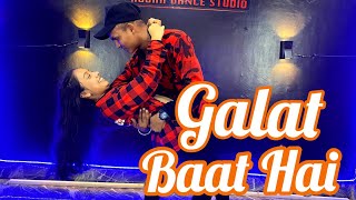 Galat Baat hai |Main Tera Hero|Dance video|varun Ileana| Rudra Chandel choreography| Rudra x Nandini