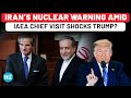 Trump, Bibi Shocked? Iran’s Tough Nuclear Stance Despite IAEA Chief’s War Warning: ‘Not Ready To…’