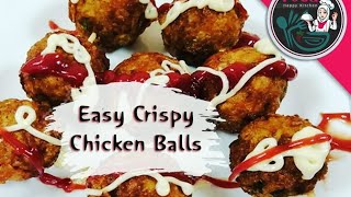 Easy crispy chicken balls ||ഈസി ക്രിസ്പി ചിക്കൻ ബോൾസ്.