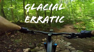 Glacial Erratic Sneak Peak