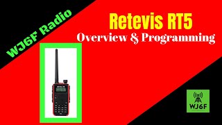 Retevis RT5 Overview and Programming