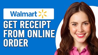 How To Get Receipt From Walmart Online Order (How To Print Receipt From Walmart Online Order)