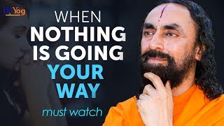 If Nothing Seems to be Going Your Way - WATCH THIS | Instant Motivation