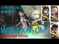 Arknights | WD-EX-7-CM | SilverAsh Thorns Saria Trio