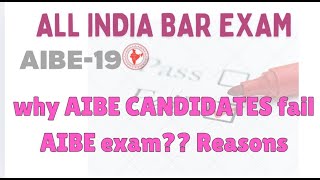 AIBE-19 why Candidates fail AIBE exam😟❓|| ALL INDIA BAR EXAM||