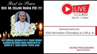 Funeral Service of Sr. Celine Maria FCC [77]. St. Francis Province Jalanthar