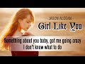 Jason Aldean - Girl Like You (Lyrics) - Acoustic Country Music Love Songs Cover 2019