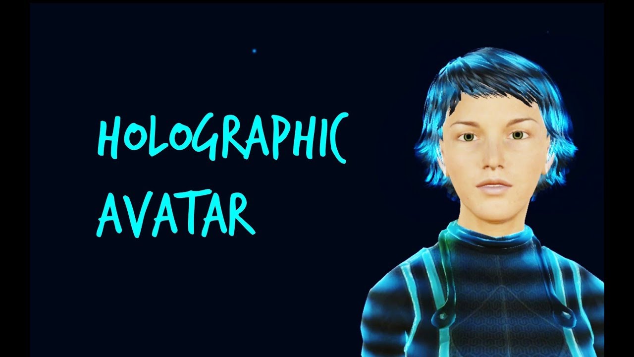 Hail Holographic Assistant Part 1 The Avatar Wip Youtube