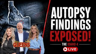 New Idaho 4 Autopsy Findings: What the Evidence Shows (LIVE Analysis)