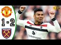 Manchester United vs West Ham 1-2 Highlights & All Goals 2024 HD