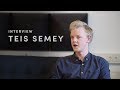 INTERVIEW: Teis Semey