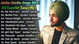 Jordan Sandhu New Songs || New Punjab jukebox 2021 || Best Jordan Sandhu Punjabi Songs || New Songs
