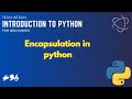 Encapsulation in Python