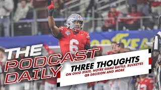 TPD: Three thoughts on Ohio State and Notre Dame, the quarterback matchup and more