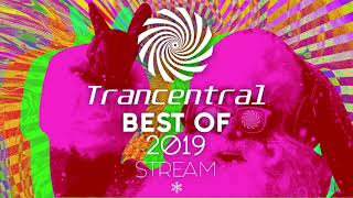 Best PsyTrance 2019 - Trancentral Live Stream