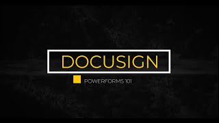 DocuSign PowerForms 101