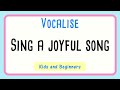 🎵 Sing A Joyful Song Sing It All Day Long | Andy Beck Vocalise | Singers All Levels