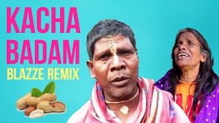 Kacha Badam (Blazze Remix) | Bhuban Badyakar ft. Ranu Mandal | Trap Remix | Viral Video (2022)